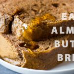 Easy Almond Butter Bread Recipe Easy Almond Butter Bread