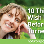 10 Things I Wish I Knew Before I Turned 40 10 Things I Wish I Knew Before I Turned 40