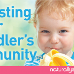 Boosting Your Toddler’s Immunity Boosting Your Toddler’s Immunity