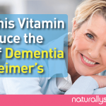 Take This Vitamin to Reduce the Risk of Dementia and Alzheimer's Take This Vitamin to Reduce the Risk of Dementia and Alzheimer's