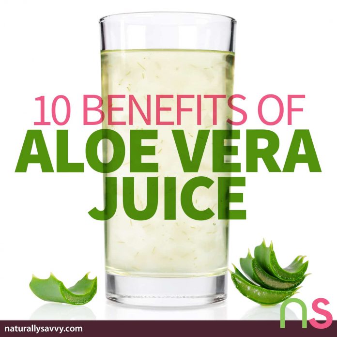 10 Benefits of Aloe Vera Juice 