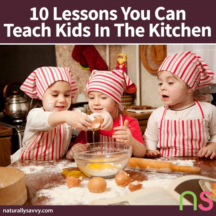 10 Educational Lessons You Can Teach Kids in the Kitchen 