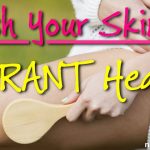 Skin Brushing for Vibrant Health Skin Brushing for Vibrant Health