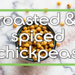 Roasted and Spiced Chickpeas Recipe Roasted and Spiced Chickpeas Recipe