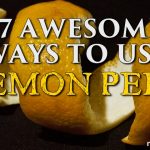 17 Awesome Ways to Use Lemon Peels 17 Awesome Ways to Use Lemon Peels