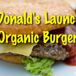 McDonald’s Introduces an Organic Burger (Really) McDonald’s Introduces an Organic Burger (Really)