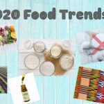 The 11 Hottest Food Trends for 2020 2020 Food Trends