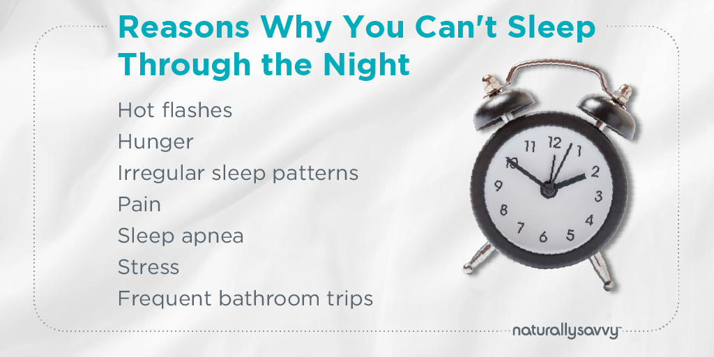 Reasons You Can't Sleep Through the Night