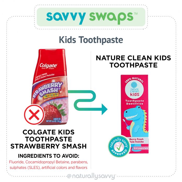 savvy swap kids toothpaste with ingredients to avoid